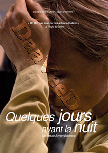 A Few Days Before The Night | Quelques jours avant la nuit  |   DVD